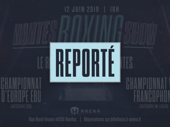 Report du « Nantes Boxing Show »