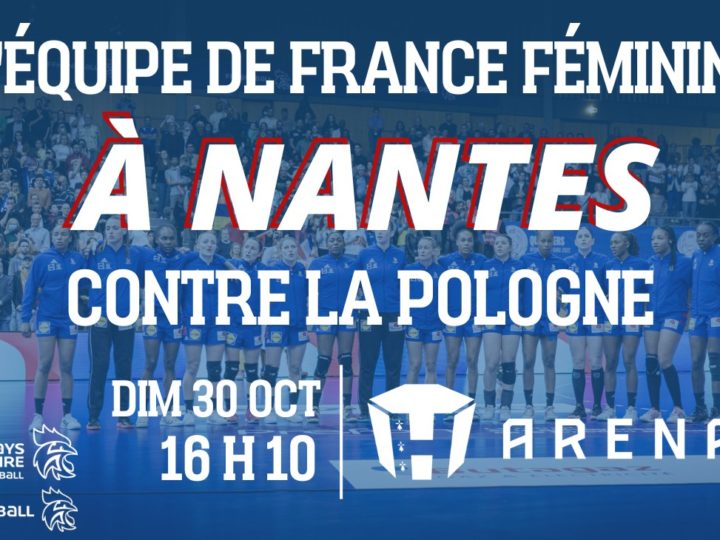 L’Équipe de France Féminine de Handball à la H Arena